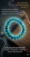 Turquoise Firoza bracelet benefits including protection wisdom communication and positivity